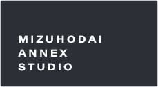 MIZUHODAI ANNEX STUDIO
